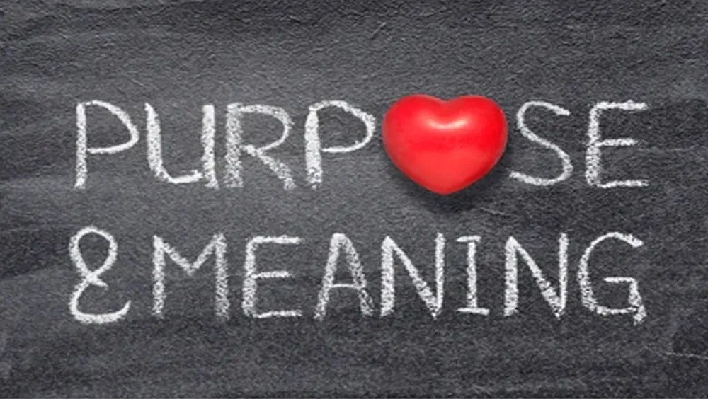 Plan To Have a Sense of Purpose and Meaning In Retirement