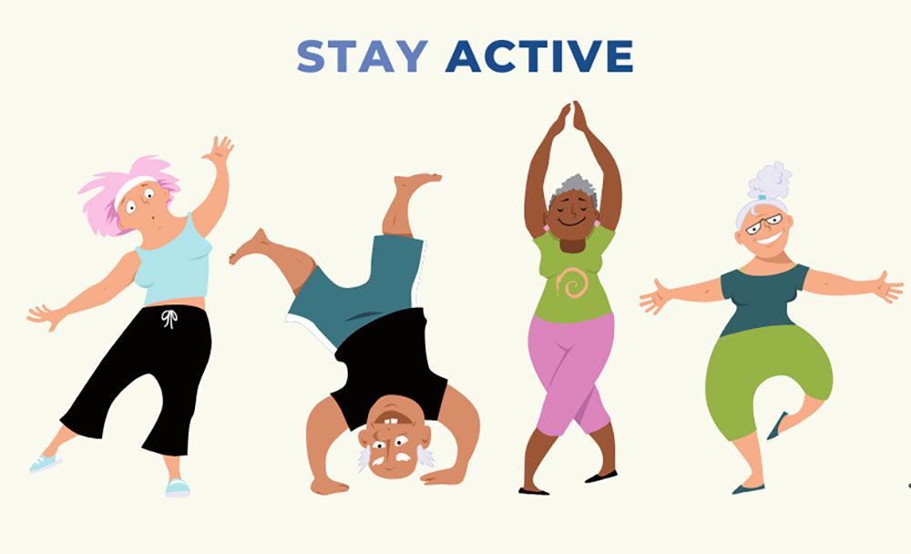 stay active